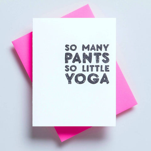So Many Pants So Little Yoga Greeting Card