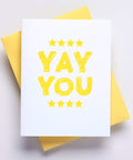 Yay You Letterpress Greeting Card + Congratulations + Promotion + Graduation + Celebration 