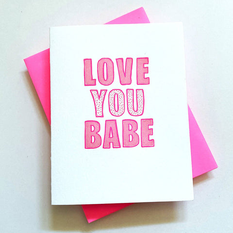 Love You Babe Harry Styles Inspired Letterpress Valentine Card 