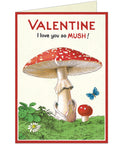 Valentine I Love You So Mush! Valentine Mushroom Greeting Card
