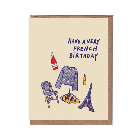 Have A Very French Birthday Greeting Card