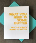 Butter Makes It Better Letterpress Card Greeting Cards Title: Default Title
