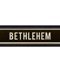 Bethlehem Framed Street Sign