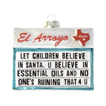 Let Children Believe In Santa. U Believe In Essential Oils And No One's Ruining That 4 U.