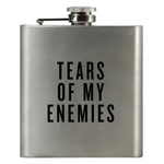 Tears of My Enemies Flask Stainless Steel