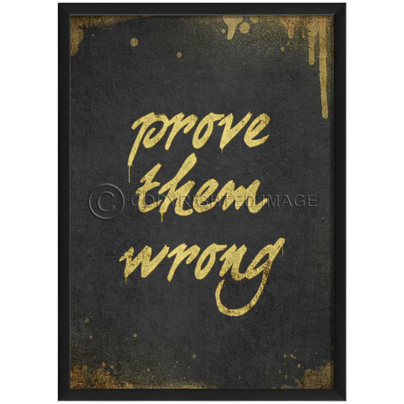Happy Thoughts Wall Art: Prove Them Wrong