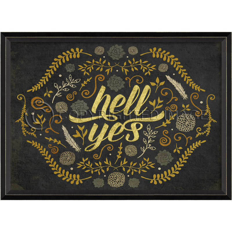 Happy Thoughts Wall Art: Hell Yes
