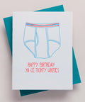 Happy Birthday Ya Ol' Tighty Whities Letterpress Greeting Card + Witty + Funny + getting older
