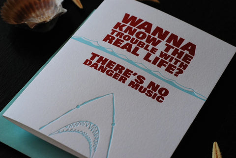 Funny Letterpress Greeting Card + Trouble With Real Life