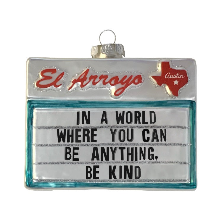 El Arroyo "Be Kind" Ornament